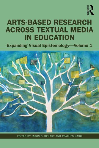 Бумажная книга «Arts-Based Research Across Textual Media in Education: Expanding Visual Epistemology - Volume 1» - фото №1