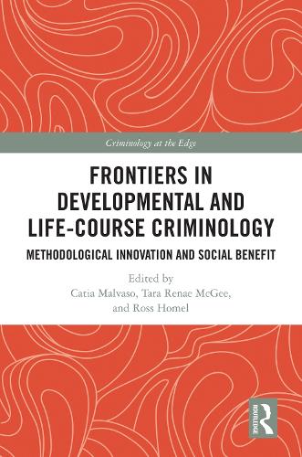 Бумажная книга «Frontiers in Developmental and Life-Course Criminology: Methodological Innovation and Social Benefit» - фото №1