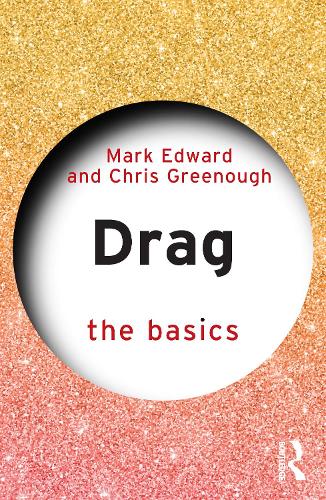Паперова книга «Drag: The Basics», авторів Кріс Гріно, Марк Едвард - фото №1