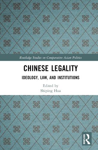Паперова книга «Chinese Legality: Ideology, Law, and Institutions» - фото №1