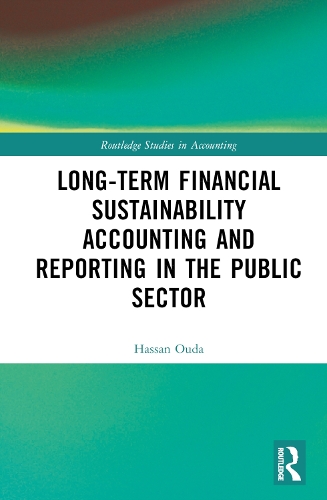 Паперова книга «Long-Term Financial Sustainability Accounting and Reporting in the Public Sector», автор Хассан Уда - фото №1