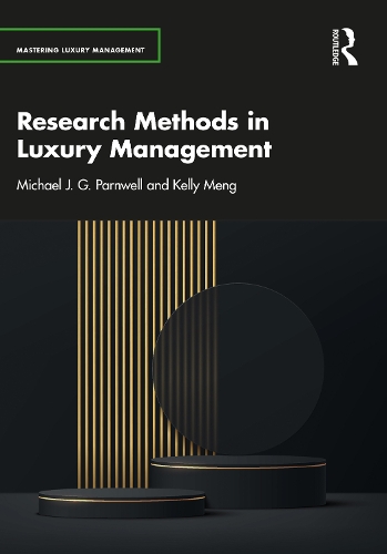 [object Object] «Research Methods in Luxury Management», авторов Келли Менг, Майкл Дж. Парнвелл - фото №1