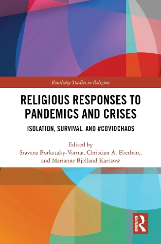 Бумажная книга «Religious Responses to Pandemics and Crises: Isolation, Survival, and #Covidchaos» - фото №1