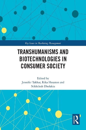 Паперова книга «Transhumanisms and Biotechnologies in Consumer Society» - фото №1