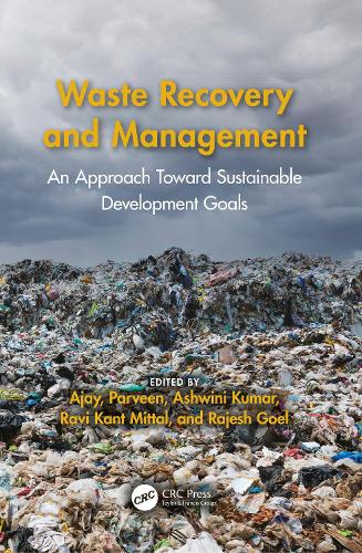 Паперова книга «Waste Recovery and Management: An Approach Toward Sustainable Development Goals» - фото №1