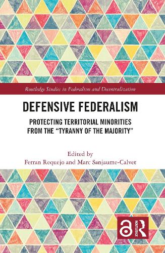 Паперова книга «Defensive Federalism: Protecting Territorial Minorities from the "Tyranny of the Majority"» - фото №1