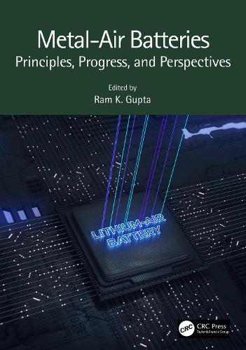 Паперова книга «Metal-Air Batteries: Principles, Progress, and Perspectives» - фото №1