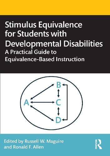 Паперова книга «Stimulus Equivalence for Students with Developmental Disabilities: A Practical Guide to Equivalence-Based Instruction» - фото №1