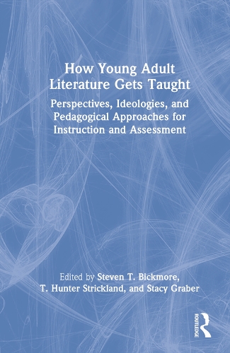 Бумажная книга «How Young Adult Literature Gets Taught: Perspectives, Ideologies, and Pedagogical Approaches for Instruction and Assessment» - фото №1