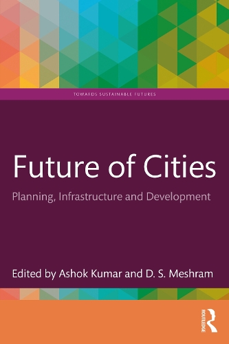 Паперова книга «Future of Cities: Planning, Infrastructure, and Development» - фото №1