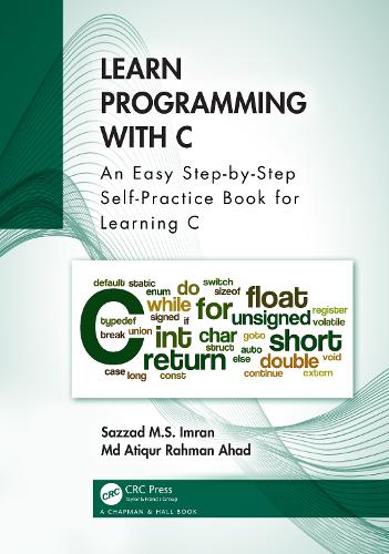 [object Object] «Learn Programming with C: An Easy Step-by-Step Self-Practice Book for Learning C», авторов Атикур Рахман Ахад, Саззад М.С. Имран - фото №1