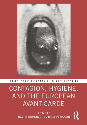 Бумажная книга «Contagion, Hygiene, and the European Avant-Garde» - фото №1
