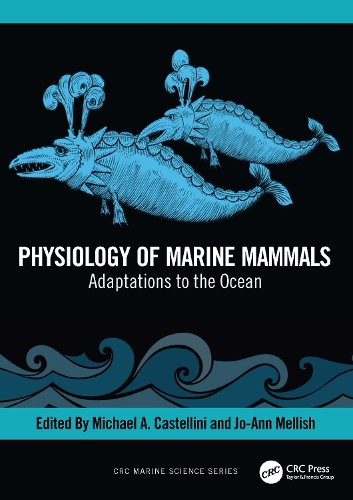 Бумажная книга «Physiology of Marine Mammals: Adaptations to the Ocean» - фото №1