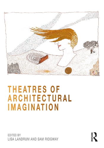 Бумажная книга «Theatres of Architectural Imagination» - фото №1