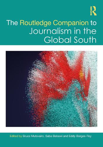 Бумажная книга «The Routledge Companion to Journalism in the Global South» - фото №1