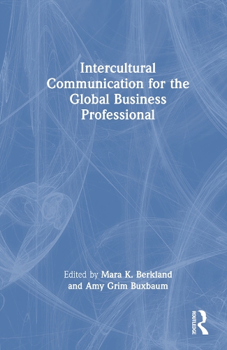 Бумажная книга «Intercultural Communication for the Global Business Professional» - фото №1