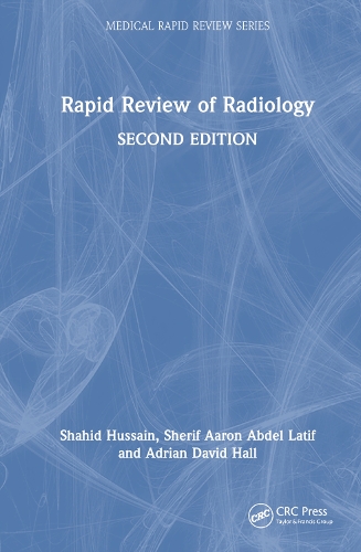 Бумажная книга «Rapid Review of Radiology», авторов Адриан Дэвид Холл, Шахид Хусейн, Шериф Аарон Абдель Латиф - фото №1
