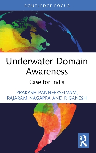 Бумажная книга «Underwater Domain Awareness: Case for India», авторов Пракаш Паннерсельвам, Р Ганеш, Раджарам Нагаппа - фото №1