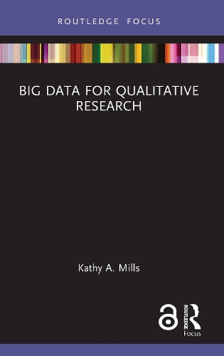 [object Object] «Big Data for Qualitative Research», автор Кеті А. Міллз - фото №1