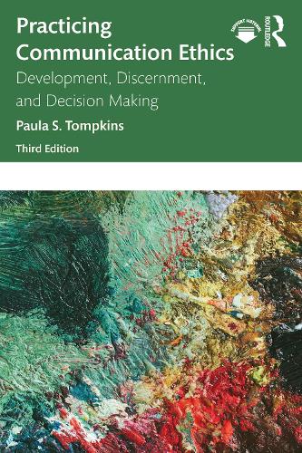 Бумажная книга «Practicing Communication Ethics: Development, Discernment, and Decision Making», автор Пола С. Томпкинс - фото №1