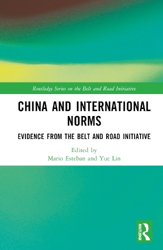 Бумажная книга «China and International Norms: Evidence from the Belt and Road Initiative» - фото №1