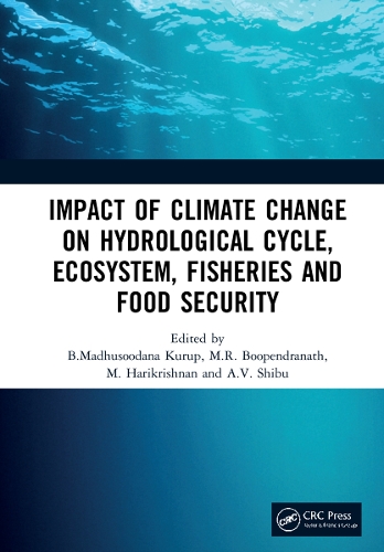 Бумажная книга «Impact of Climate Change on Hydrological Cycle, Ecosystem, Fisheries and Food Security» - фото №1