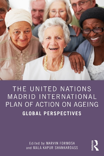Бумажная книга «The United Nations Madrid International Plan of Action on Ageing: Global Perspectives» - фото №1