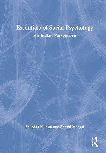 Паперова книга «Essentials of Social Psychology: An Indian Perspective», авторів Шаші Мангал, Шубхра Мангал - фото №1