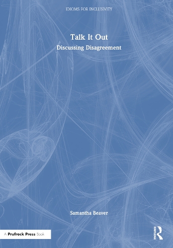 Паперова книга «Talk It Out: Discussing Disagreement», автор Саманта Бівер - фото №1