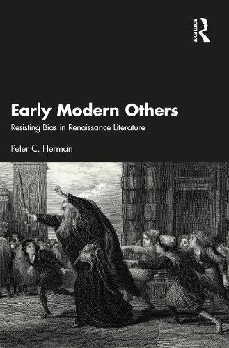 Паперова книга «Early Modern Others: Resisting Bias in Renaissance Literature», автор Пітер К. Герман - фото №1
