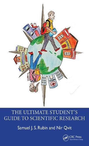 Бумажная книга «The Ultimate Student’s Guide to Scientific Research», авторов Нир Квит, Сэмюэл Дж. С. Рубин - фото №1