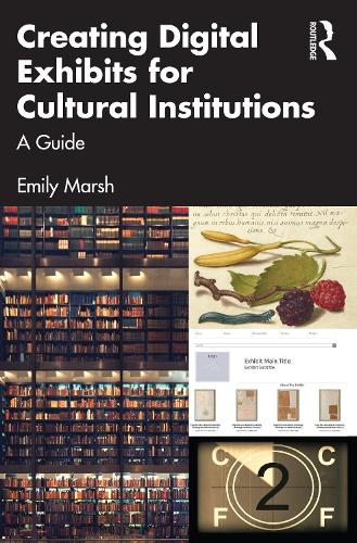 Бумажная книга «Creating Digital Exhibits for Cultural Institutions: A Guide», автор Эмили Марш - фото №1