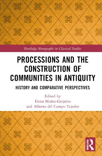[object Object] «Processions and the Construction of Communities in Antiquity: History and Comparative Perspectives» - фото №1