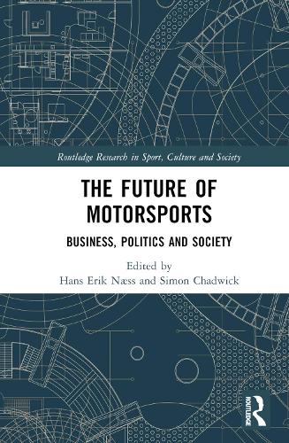 Бумажная книга «The Future of Motorsports: Business, Politics and Society» - фото №1