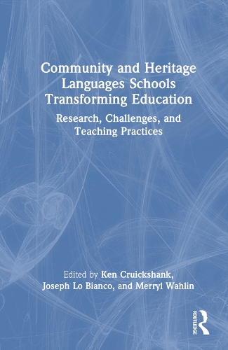 [object Object] «Community and Heritage Languages Schools Transforming Education: Research, Challenges, and Teaching Practices» - фото №1