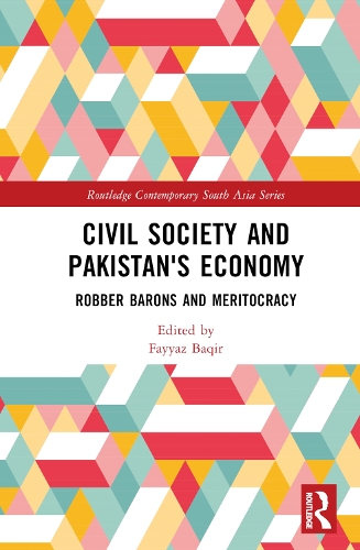 Бумажная книга «Civil Society and Pakistan's Economy: Robber Barons and Meritocracy» - фото №1