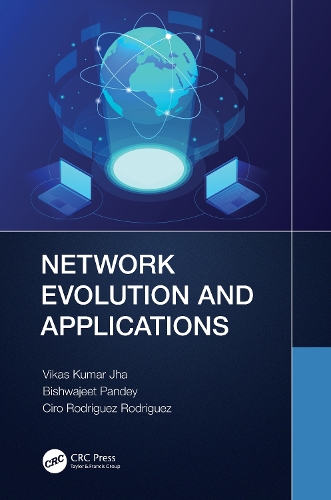 [object Object] «Network Evolution and Applications», авторів Бішваджит Кумар Пандей, Сіро Родрігес, Вікас Кумар Джа - фото №1