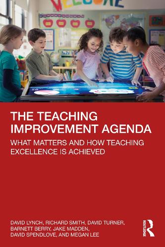 [object Object] «The Teaching Improvement Agenda: What Matters and How Teaching Excellence Is Achieved», авторів Барнетт Беррі, Девід Лінч, Девід Тернер, Джейк Медден, Річард Сміт - фото №1