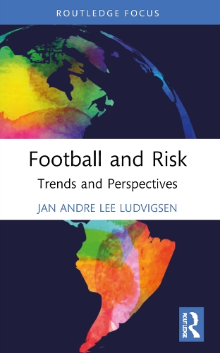 Паперова книга «Football and Risk: Trends and Perspectives», автор Ян Андре Лі Людвігсен - фото №1