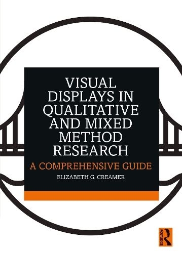 [object Object] «Visual Displays in Qualitative and Mixed Method Research: A Comprehensive Guide», автор Елізабет Г. Крімер - фото №1