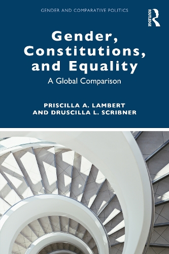 Бумажная книга «Gender, Constitutions, and Equality: A Global Comparison», авторов Присцилла А. Ламберт, Усилла Л. Скрибнер - фото №1