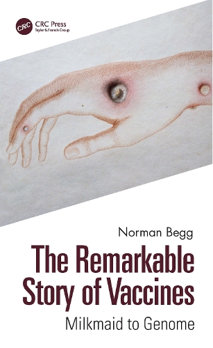 Бумажная книга «The Remarkable Story of Vaccines: Milkmaid to Genome», автор Норман Бегг - фото №1
