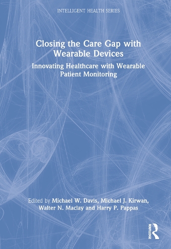 [object Object] «Closing the Care Gap with Wearable Devices: Innovating Healthcare with Wearable Patient Monitoring» - фото №1