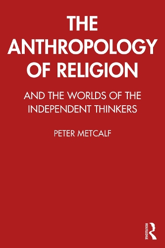 Паперова книга «The Anthropology of Religion», автор Пітер Меткалф - фото №1