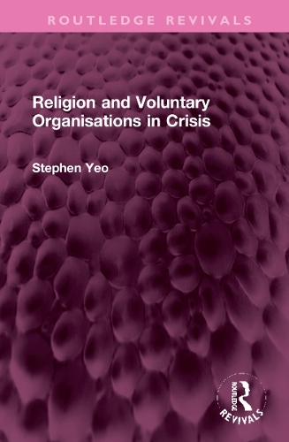 Паперова книга «Religion and Voluntary Organisations in Crisis» - фото №1