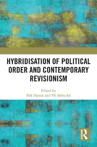 Паперова книга «Hybridisation of Political Order and Contemporary Revisionism» - фото №1