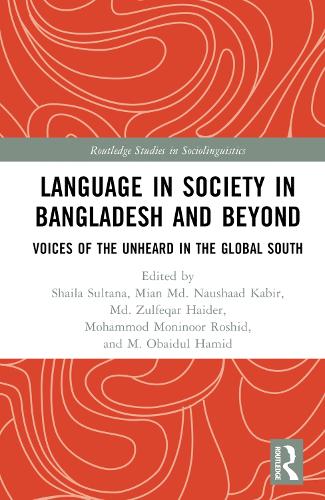 [object Object] «Language in Society in Bangladesh and Beyond: Voices of the Unheard in the Global South» - фото №1