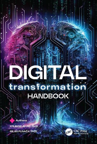 Паперова книга «Digital Transformation Handbook», авторів Крунослав Рис, Мілан Пувача - фото №1