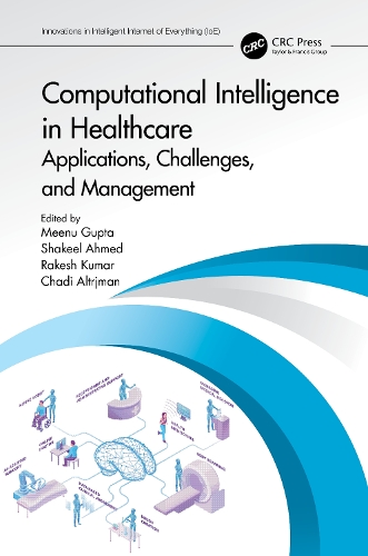 Паперова книга «Computational Intelligence in Healthcare: Applications, Challenges, and Management» - фото №1