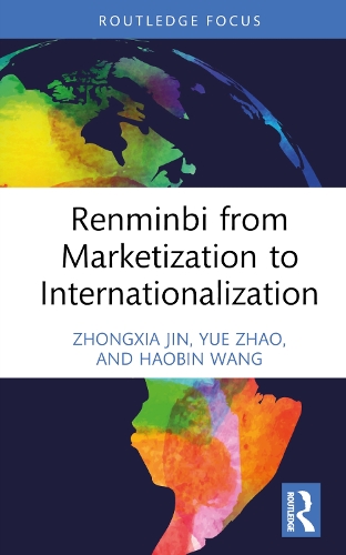 Бумажная книга «Renminbi from Marketization to Internationalization», авторов Хаобин Ван, Юэ Чжао, Чжунся Цзинь - фото №1